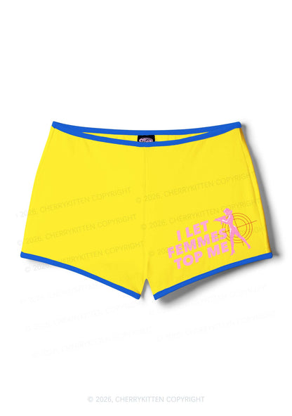 I Let Femmes Top Me Pride Y2K Booty Shorts Cherrykitten
