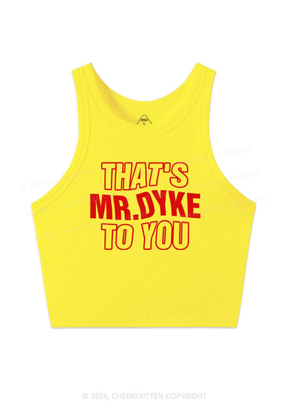Thats Mr Dyke Pride Y2K Crop Tank Top Cherrykitten