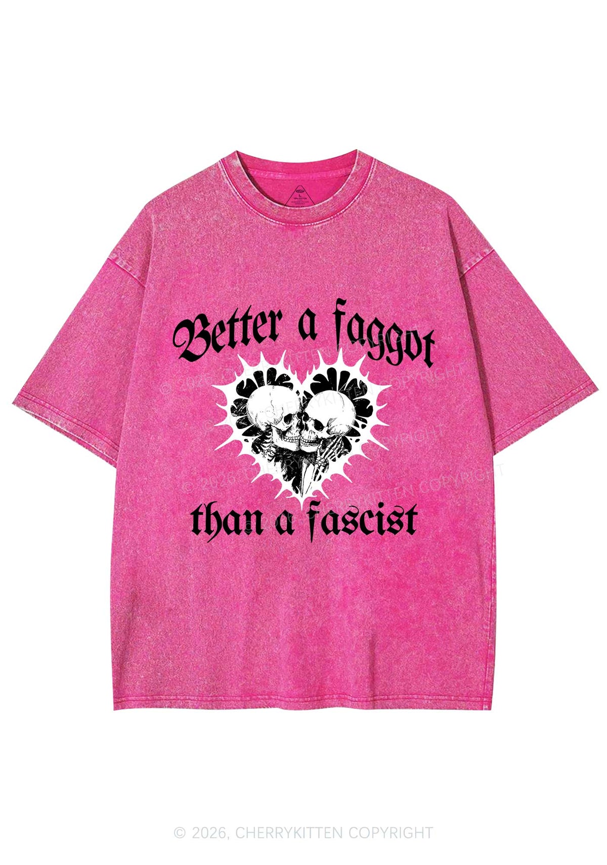 Better Faggot Than Fascist Pride Y2K Shirts Washed Tee Cherrykitten