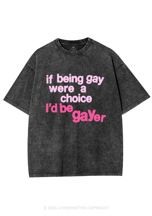 I Would Be Gayer Pride Y2K Shirts Washed Tee Cherrykitten