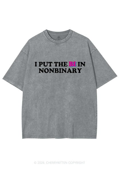I Put The Bi In Nonbinary Pride Y2K Shirts Washed Tee Cherrykitten