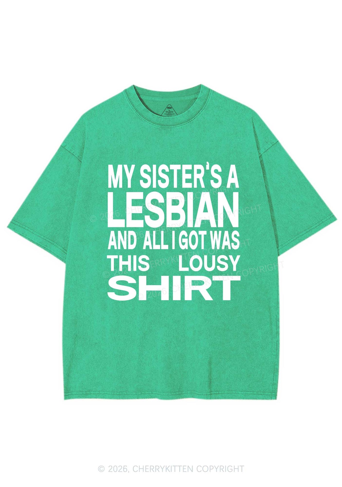 My Sisters A Lesbian Pride Y2K Shirts Washed Tee Cherrykitten