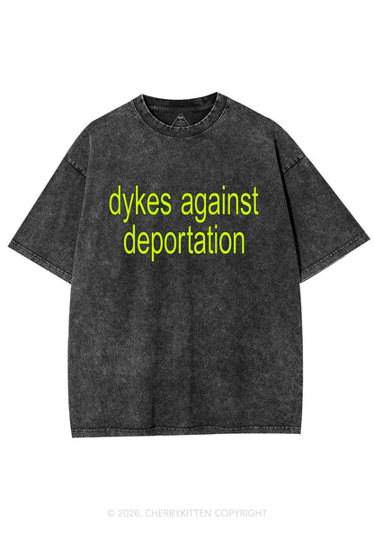 Dykes Against Deportation Pride Y2K Shirts Washed Tee Cherrykitten