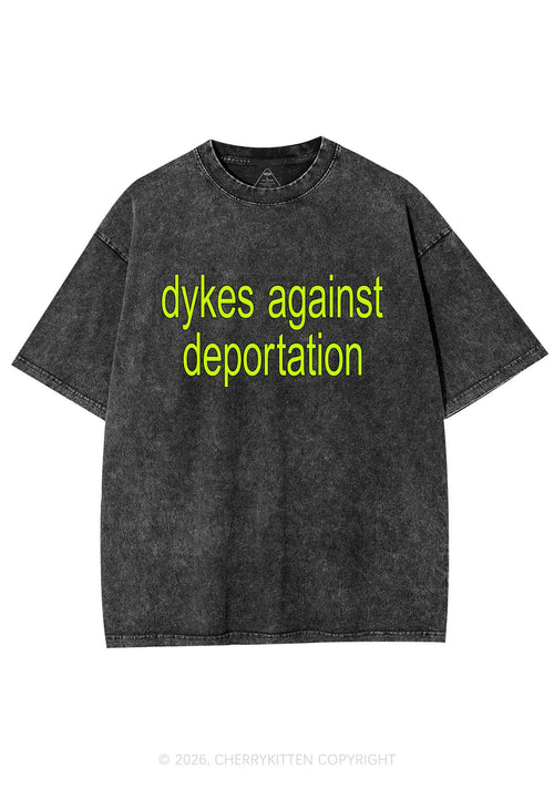 Dykes Against Deportation Pride Y2K Shirts Washed Tee Cherrykitten