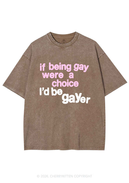 I Would Be Gayer Pride Y2K Shirts Washed Tee Cherrykitten