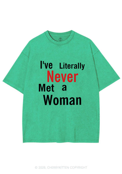 Never Met A Woman Pride Y2K Shirts Washed Tee Cherrykitten