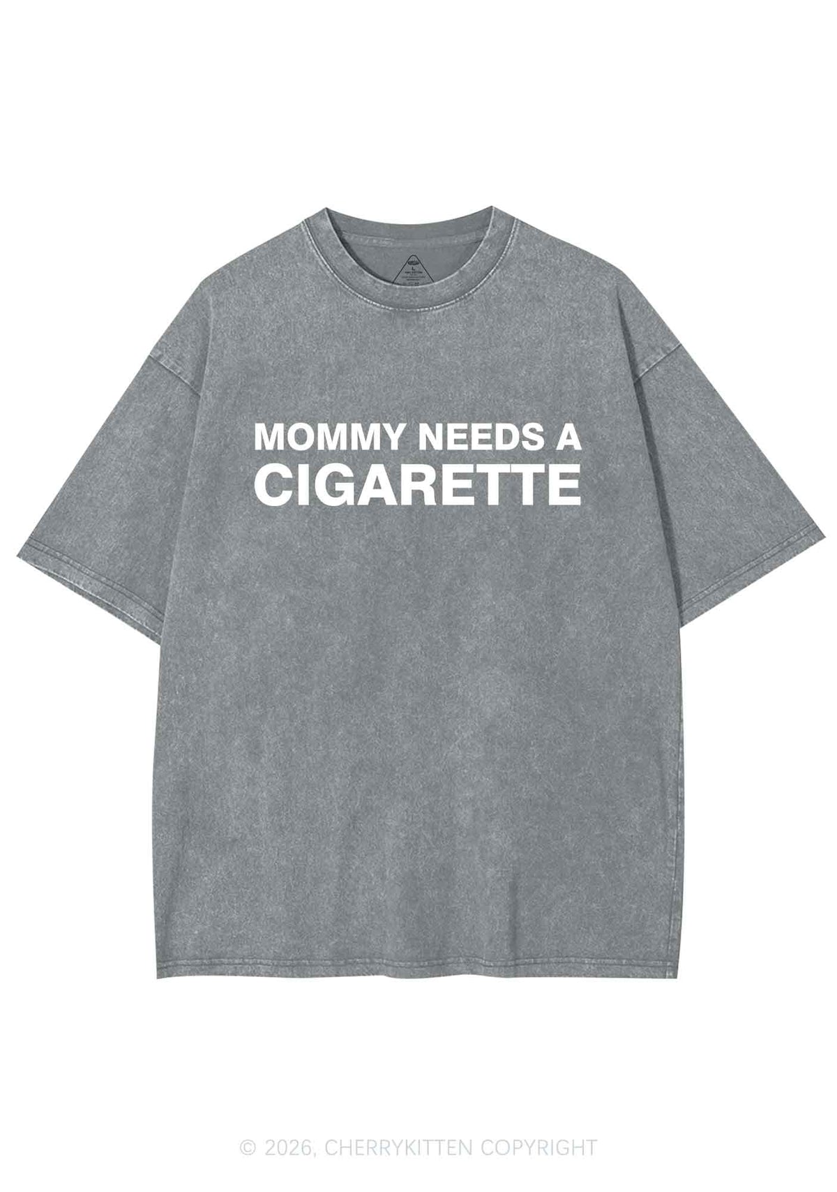 Mommy Needs A Cigarette Y2K Shirts Washed Tee Cherrykitten
