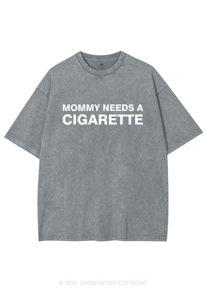 Mommy Needs A Cigarette Y2K Shirts Washed Tee Cherrykitten