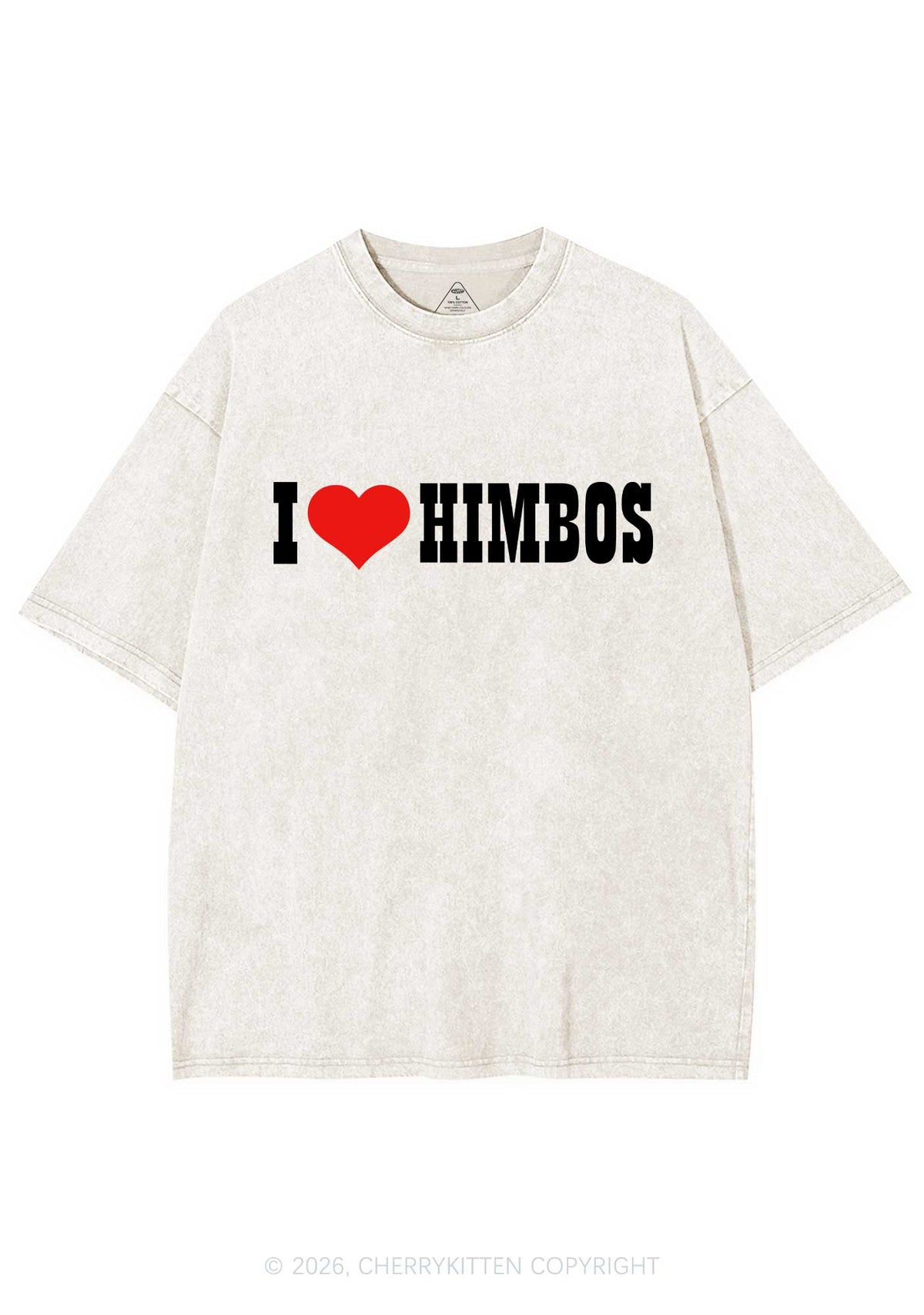 I Love Himbos Y2K Shirts Washed Tee Cherrykitten