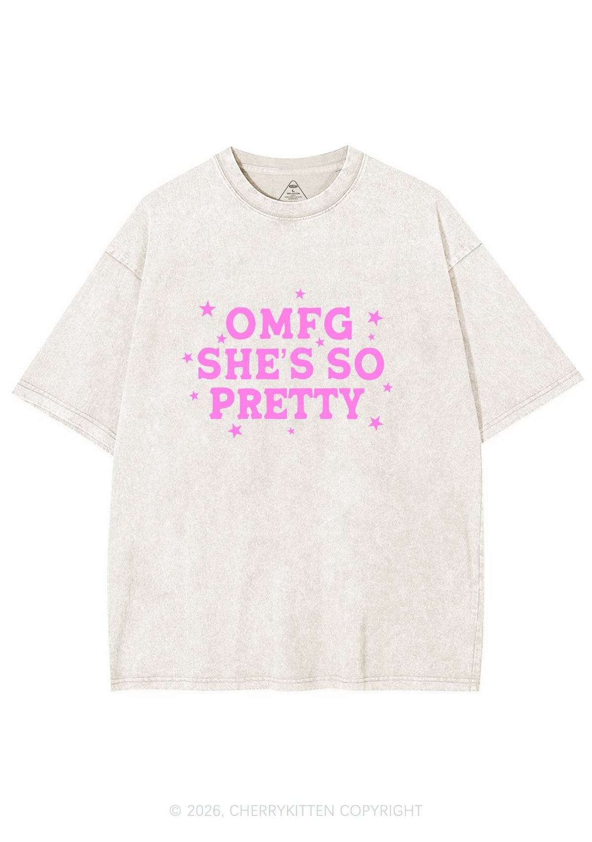 OMFG Shes So Pretty Pride Y2K Shirts Washed Tee Cherrykitten