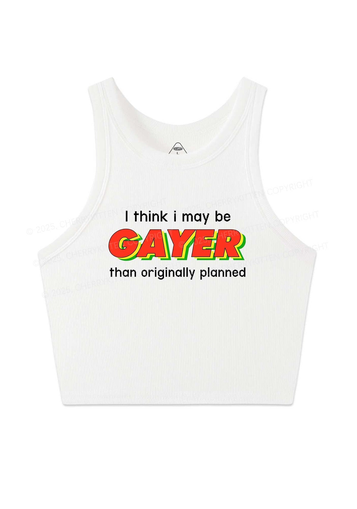 I May Be Gayer Pride Y2K Crop Tank Top Cherrykitten