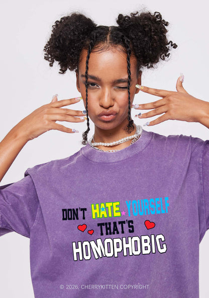 Hate Yourself Thats Homophobic Pride Y2K Shirts Washed Tee Cherrykitten