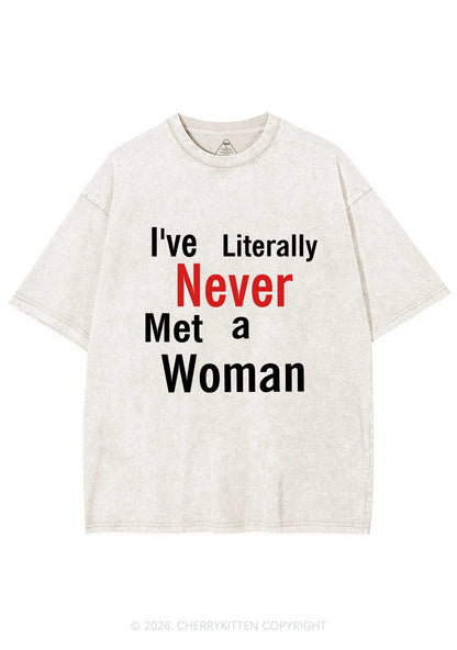 Never Met A Woman Pride Y2K Shirts Washed Tee Cherrykitten
