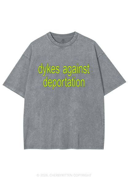 Dykes Against Deportation Pride Y2K Shirts Washed Tee Cherrykitten