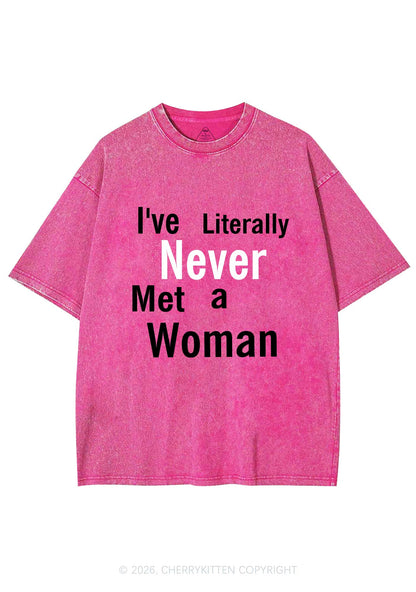 Never Met A Woman Pride Y2K Shirts Washed Tee Cherrykitten