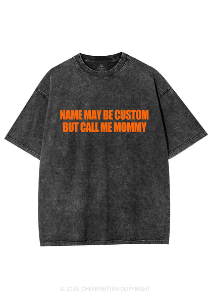 Custom Name Call Me Mommy Y2K Shirts Washed Tee Cherrykitten
