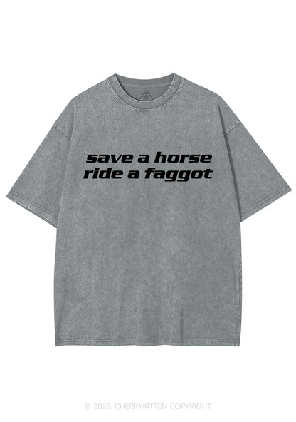 Save Horse Ride Faggot Pride Y2K Shirts Washed Tee Cherrykitten