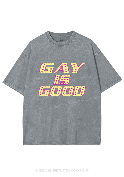 Gay Is Good Pride Y2K Shirts Washed Tee Cherrykitten