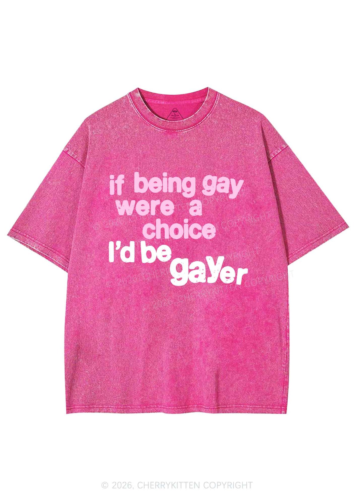 I Would Be Gayer Pride Y2K Shirts Washed Tee Cherrykitten