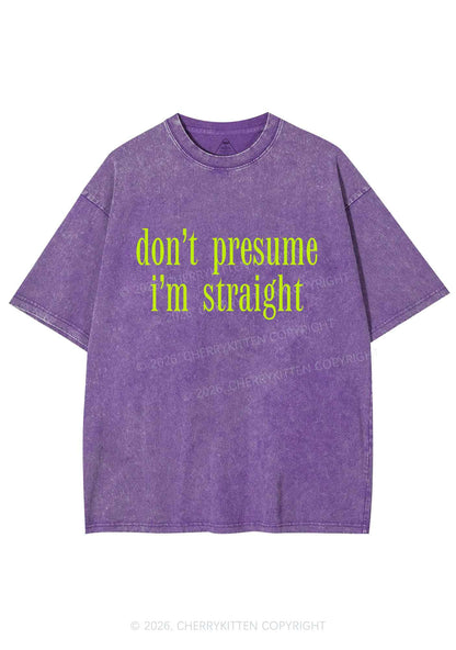 Dont Presume Im Straight Pride Y2K Shirts Washed Tee Cherrykitten