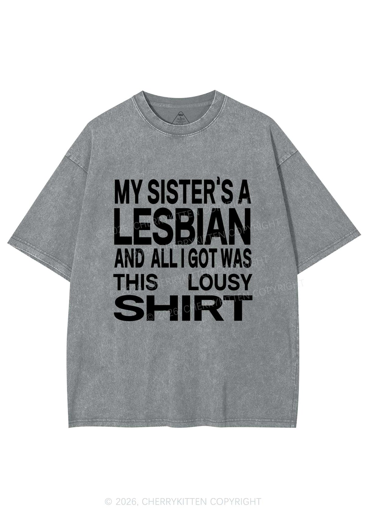 My Sisters A Lesbian Pride Y2K Shirts Washed Tee Cherrykitten