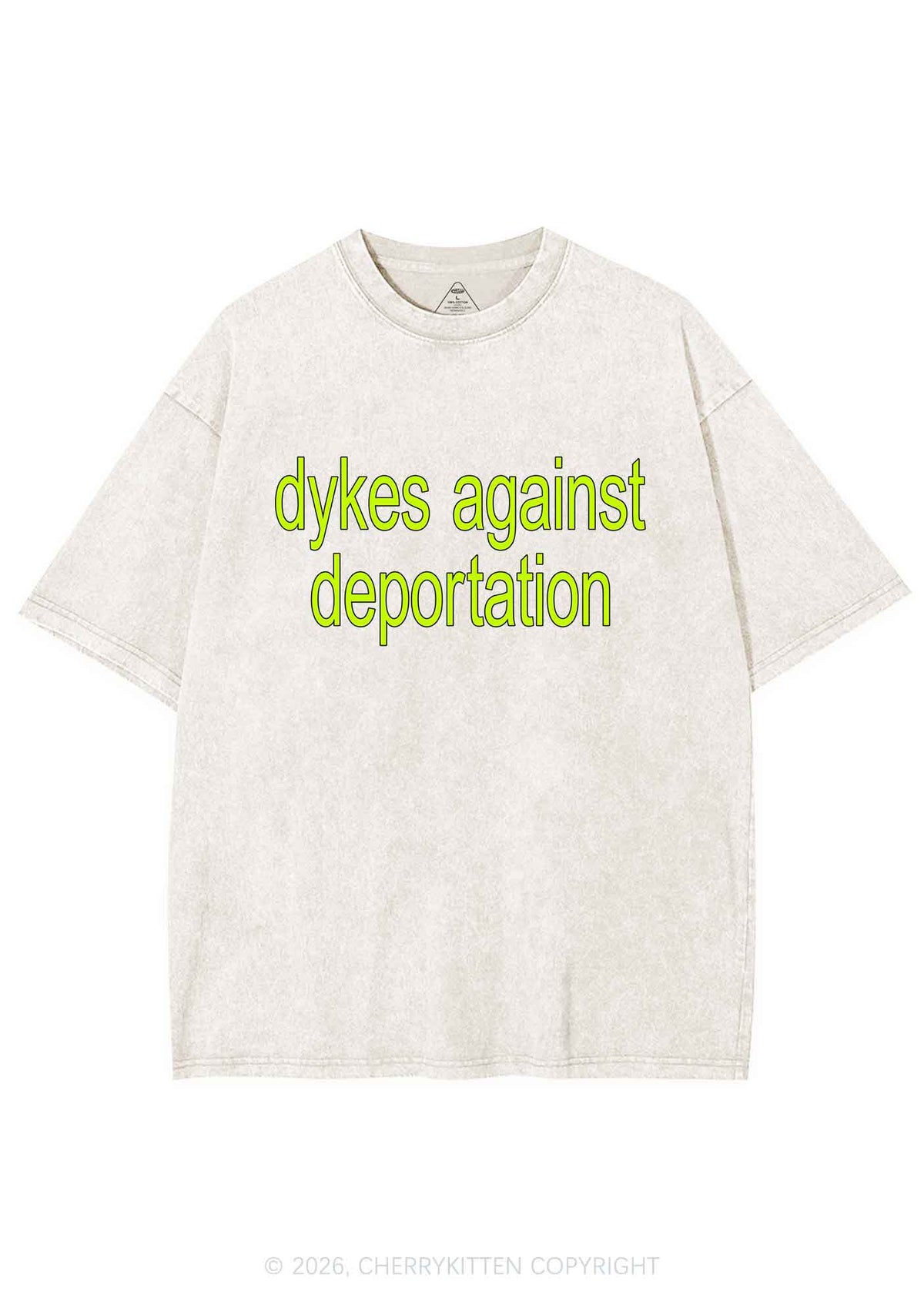 Dykes Against Deportation Pride Y2K Shirts Washed Tee Cherrykitten