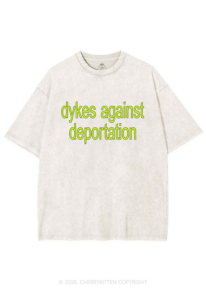 Dykes Against Deportation Pride Y2K Shirts Washed Tee Cherrykitten