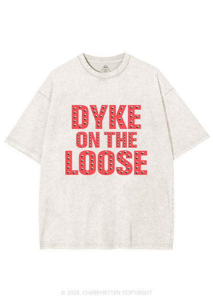 Dyke On The Loose Pride Y2K Shirts Washed Tee Cherrykitten