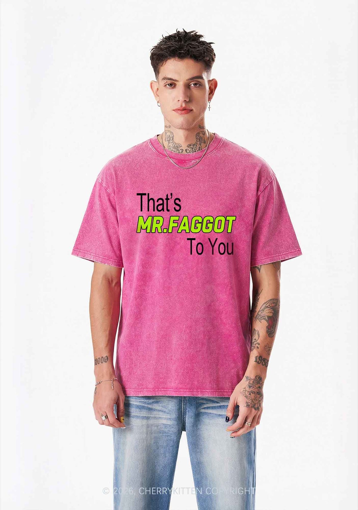 Thats Mr Faggot To You Pride Y2K Shirts Washed Tee Cherrykitten