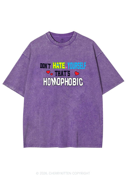 Hate Yourself Thats Homophobic Pride Y2K Shirts Washed Tee Cherrykitten