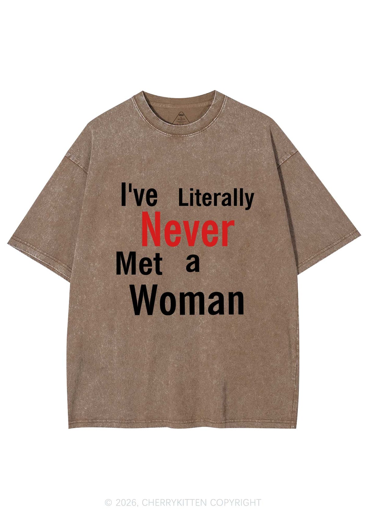 Never Met A Woman Pride Y2K Shirts Washed Tee Cherrykitten