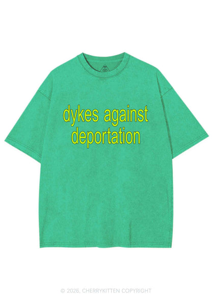 Dykes Against Deportation Pride Y2K Shirts Washed Tee Cherrykitten