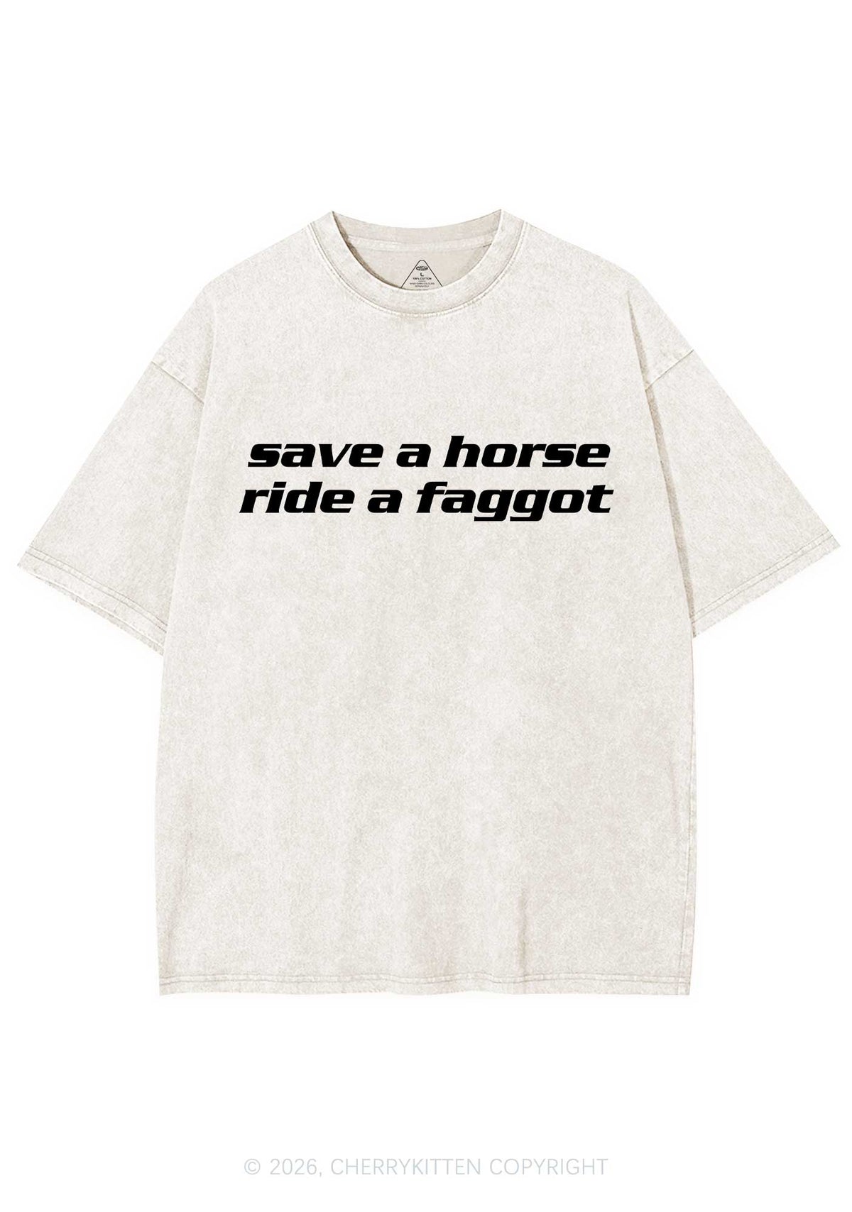 Save Horse Ride Faggot Pride Y2K Shirts Washed Tee Cherrykitten
