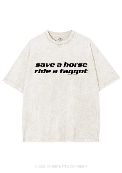 Save Horse Ride Faggot Pride Y2K Shirts Washed Tee Cherrykitten