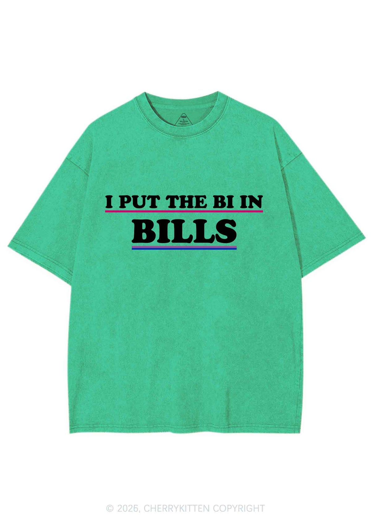 I Put The Bi In Bills Pride Y2K Shirts Washed Tee Cherrykitten