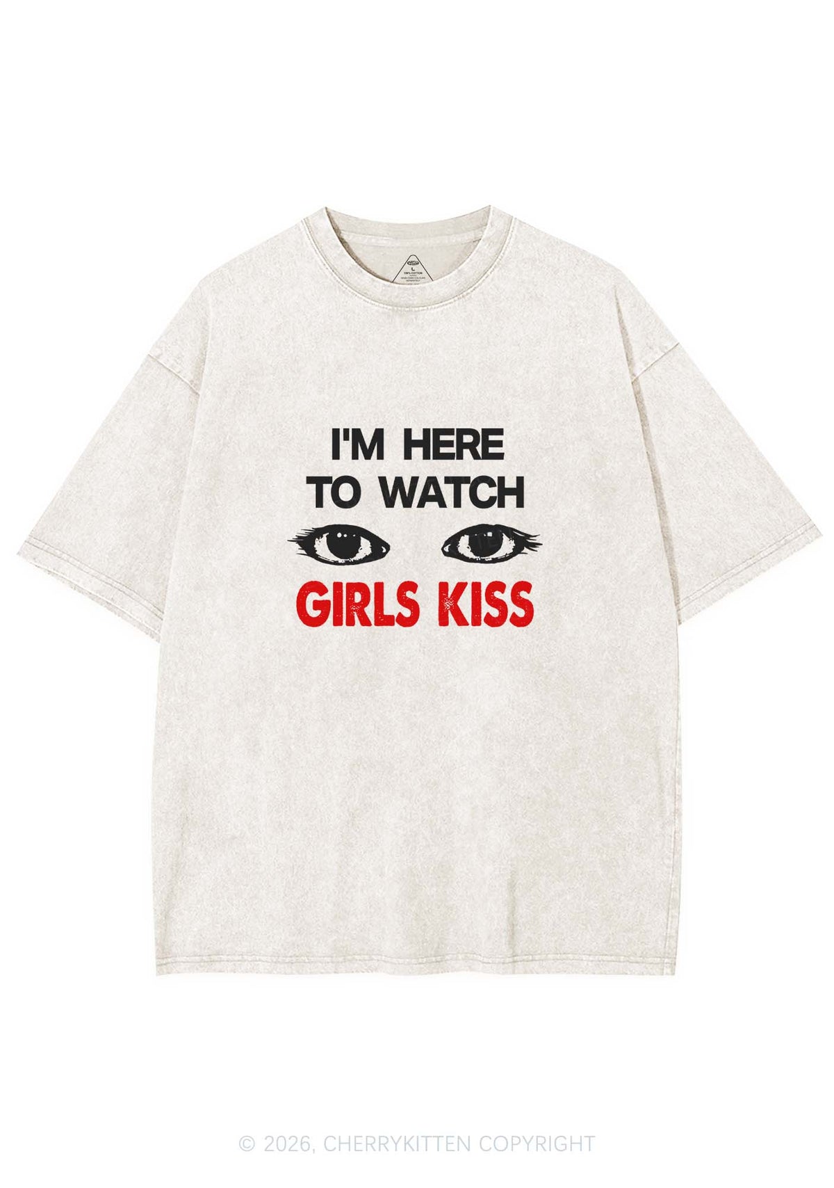 Im Here To Watch Girls Kiss Pride Y2K Shirts Washed Tee Cherrykitten