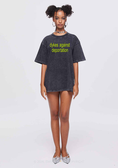 Dykes Against Deportation Pride Y2K Shirts Washed Tee Cherrykitten