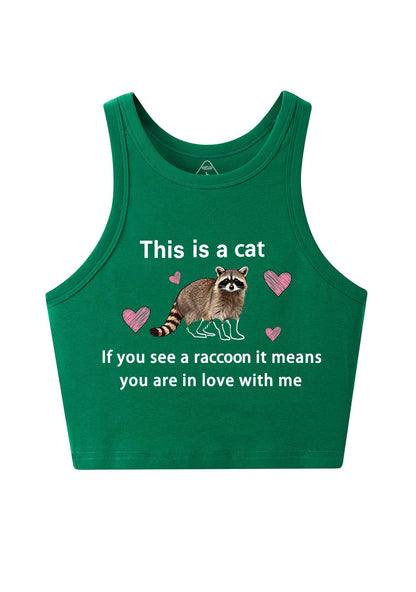 If You See A Raccoon Y2K Crop Tank Top Cherrykitten