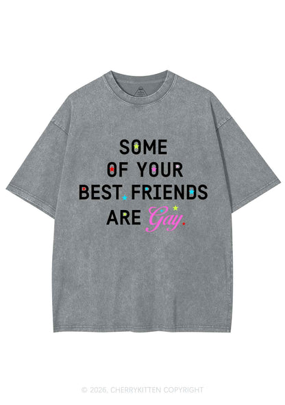 Your Best Friends Are Gay Pride Y2K Shirts Washed Tee Cherrykitten