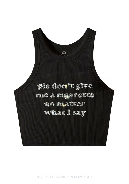 Rhinestone Dont Give Me Cigarette Y2K Crop Tank Top Cherrykitten