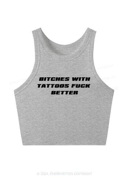 Bxxches With Tattoos Fxxk Better Y2K Crop Tank Top Cherrykitten