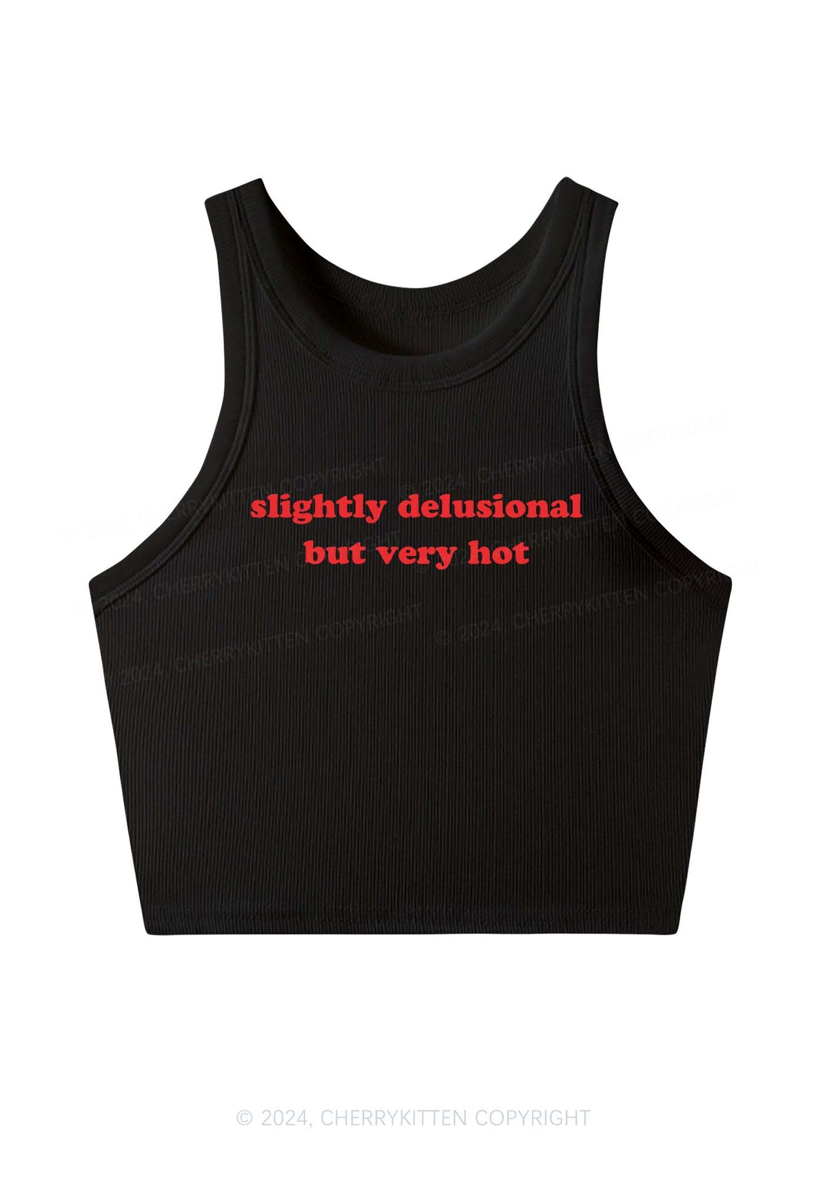 Slightly Delusional But Very Hot Y2K Crop Tank Top Cherrykitten