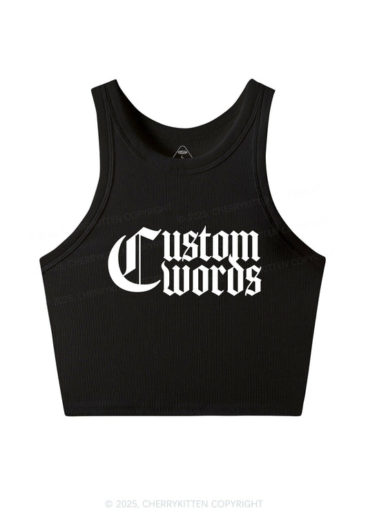 Custom Text Gothic Font Y2K Crop Tank Top Cherrykitten