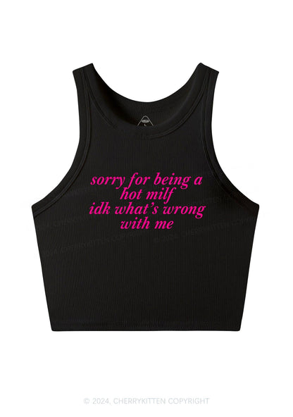 Sorry For Being A Hot Mxxf Y2K Crop Tank Top Cherrykitten