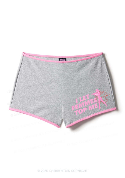 I Let Femmes Top Me Pride Y2K Booty Shorts Cherrykitten