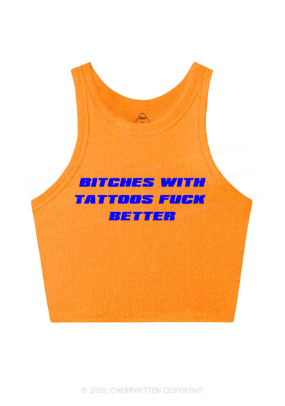 Bxxches With Tattoos Fxxk Better Y2K Crop Tank Top Cherrykitten