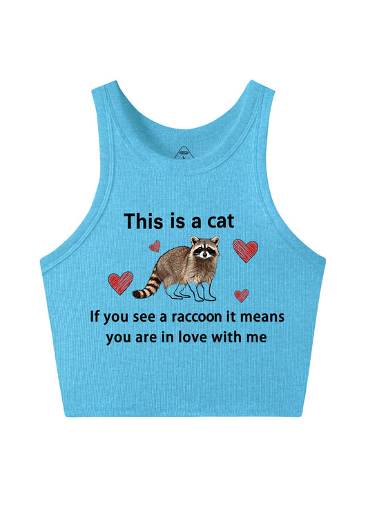 If You See A Raccoon Y2K Crop Tank Top Cherrykitten