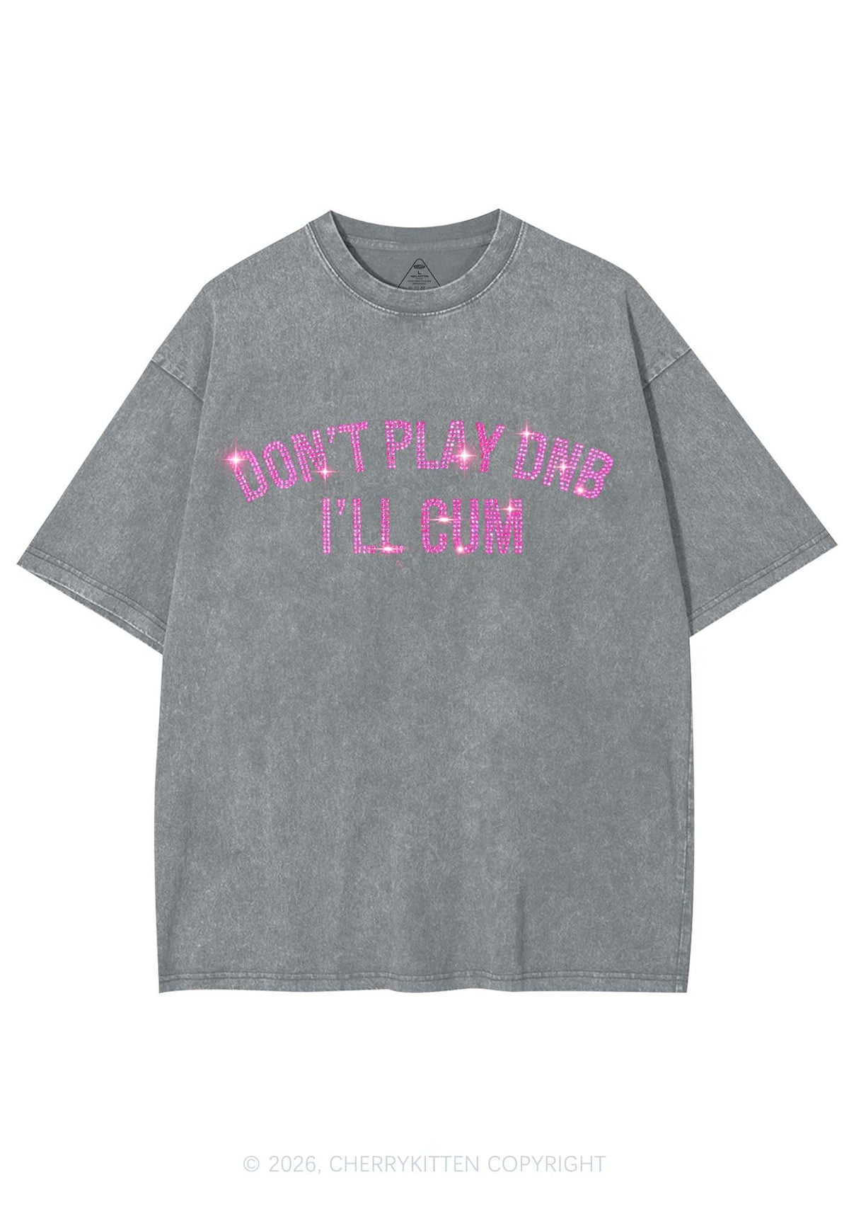 Rhinestone Dont Play DNB Y2K Shirts Washed Tee Cherrykitten