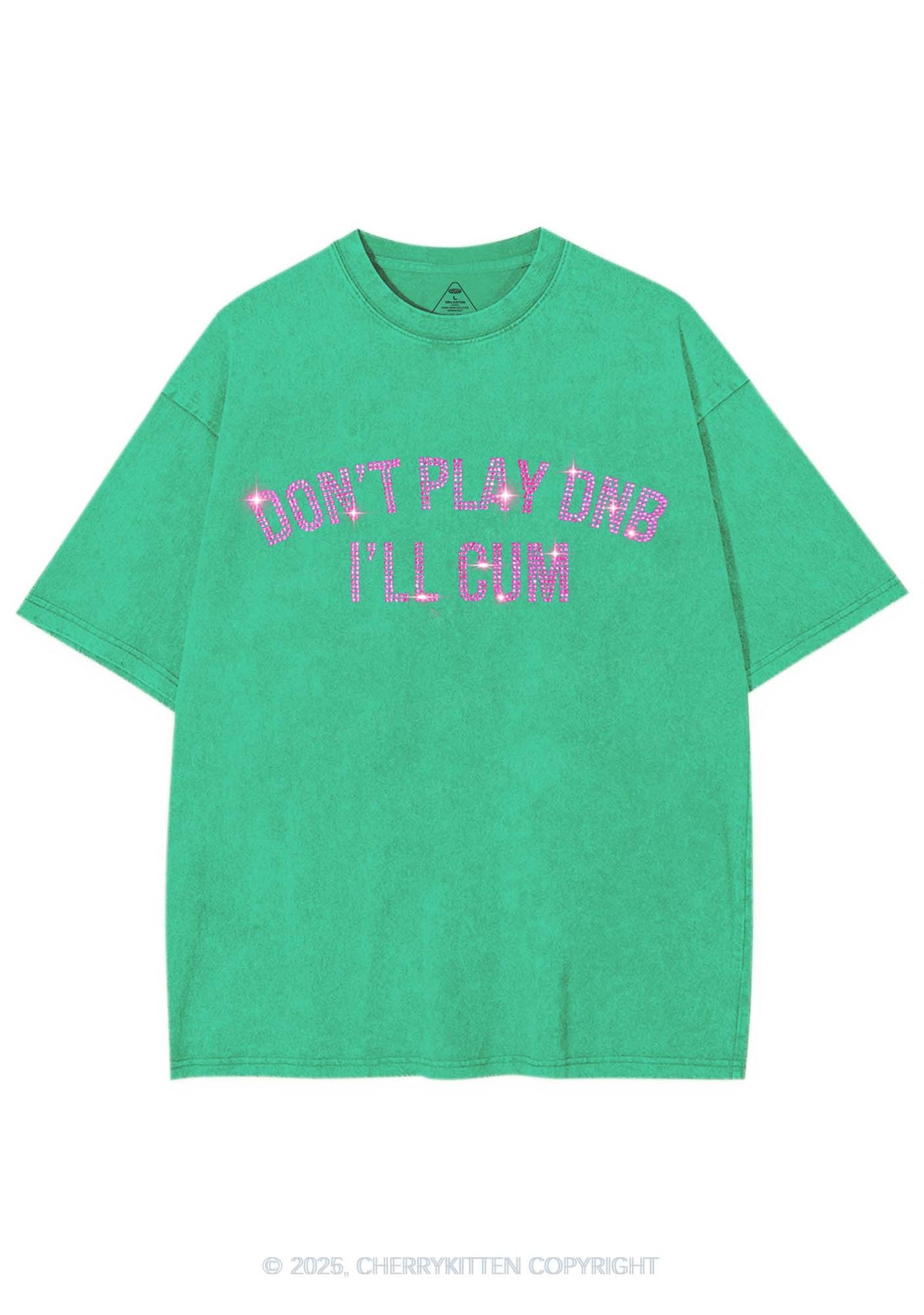 Rhinestone Dont Play DNB Y2K Shirts Washed Tee Cherrykitten