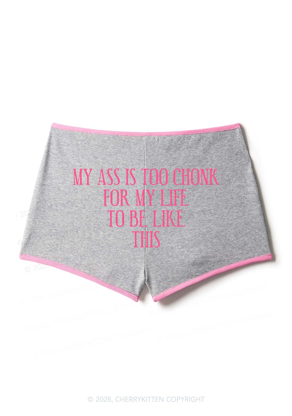 My Axx Is Too Chonk Y2K Booty Shorts Cherrykitten